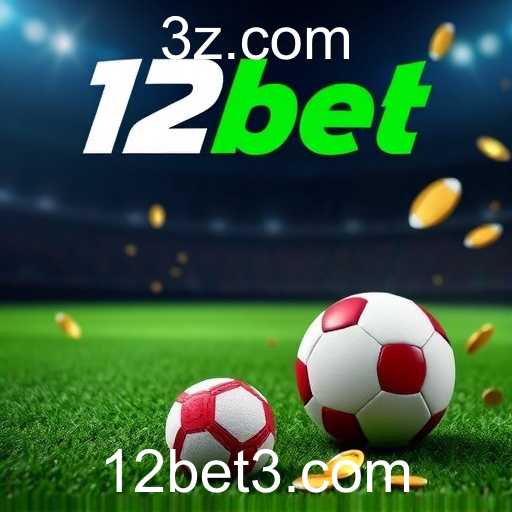 Descubra as Promoções Mais Atraentes no 12bet