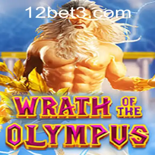 WrathofOlympus: An Epic Gaming Experience Powered by 12bet