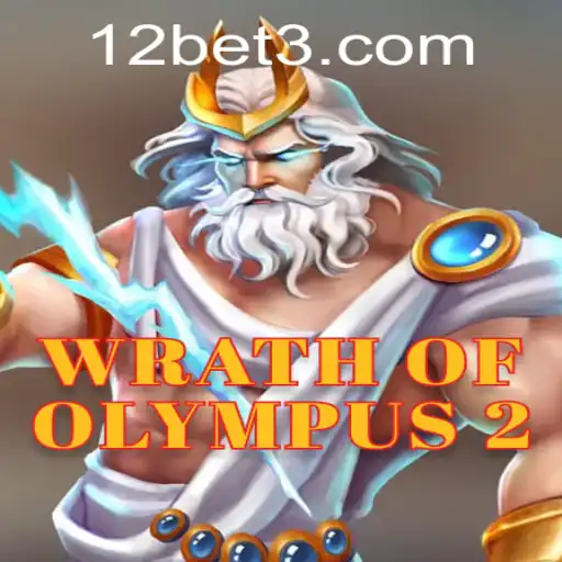 Exploring the World of WrathofOlympus2: A Mythical Adventure with 12bet